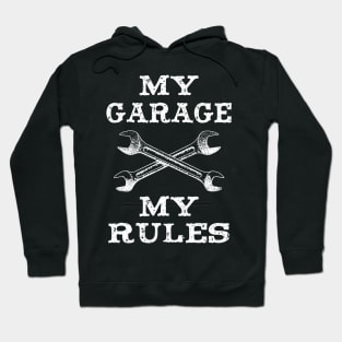 My Workshop My Rules Mechanic Repair Shop Cars Hoodie